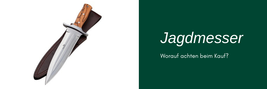 Das Jagdmesser - wichtiger Bestandteil jeder Jagd