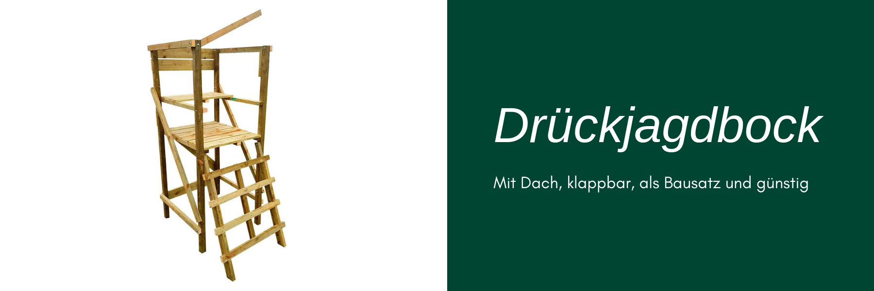 Drückjagdbock kaufen