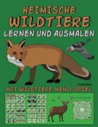 Heimische Wildtiere lernen und ausmalen