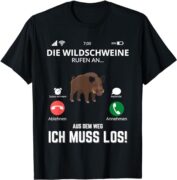T-Shirt Wildschweine rufen an