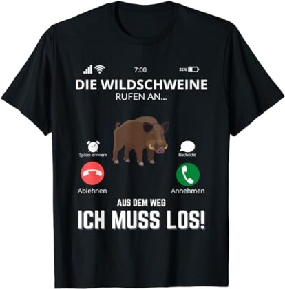 T-Shirt Wildschweine rufen an